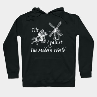 Tilt Against The Modern World (white) Hoodie